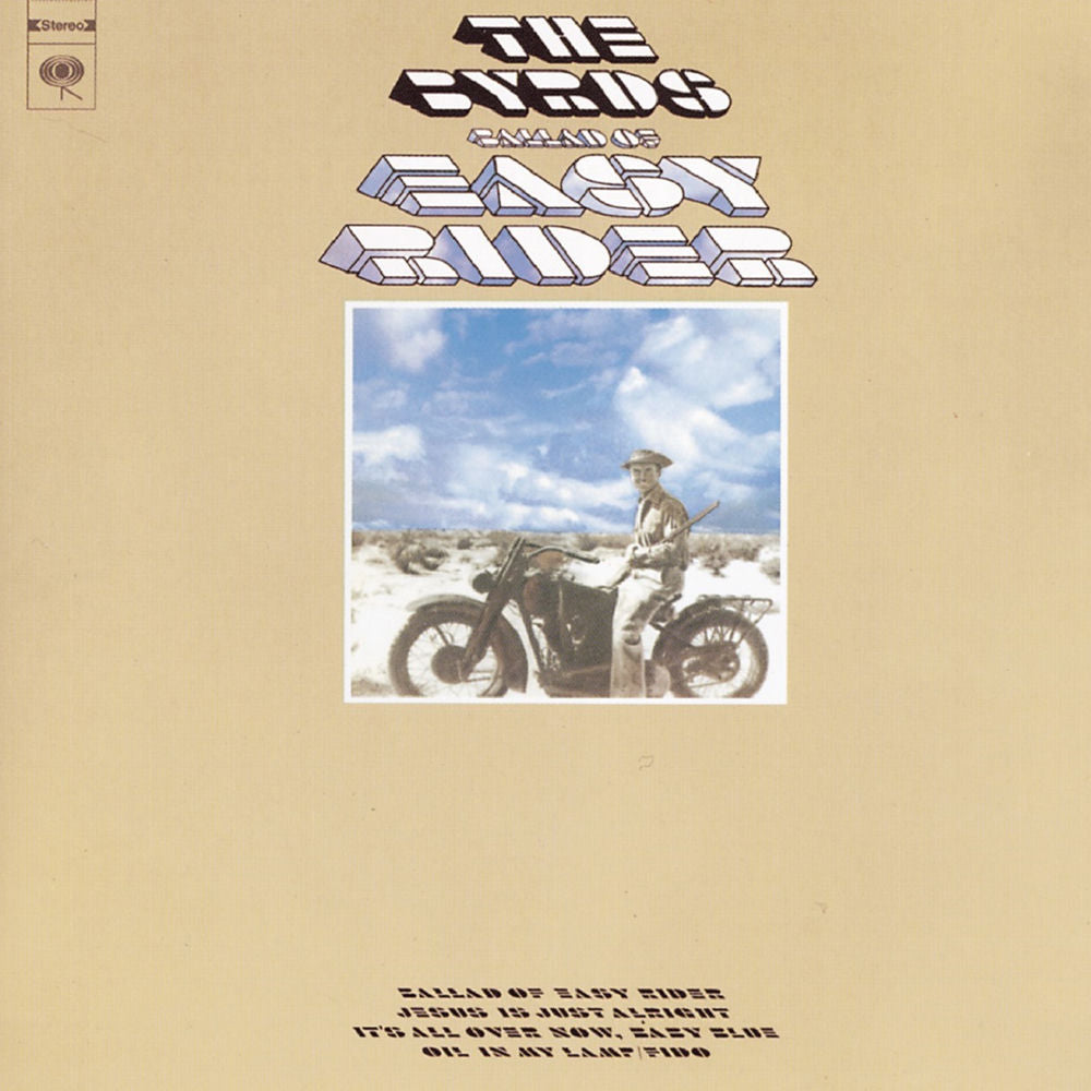 The Byrds – Ballad Of Easy Rider