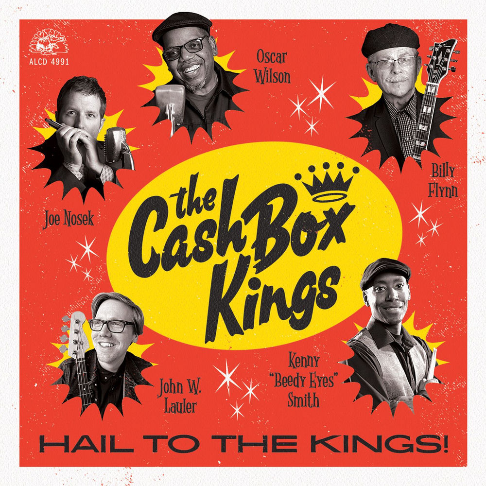 The Cash Box Kings – Hail To The Kings!