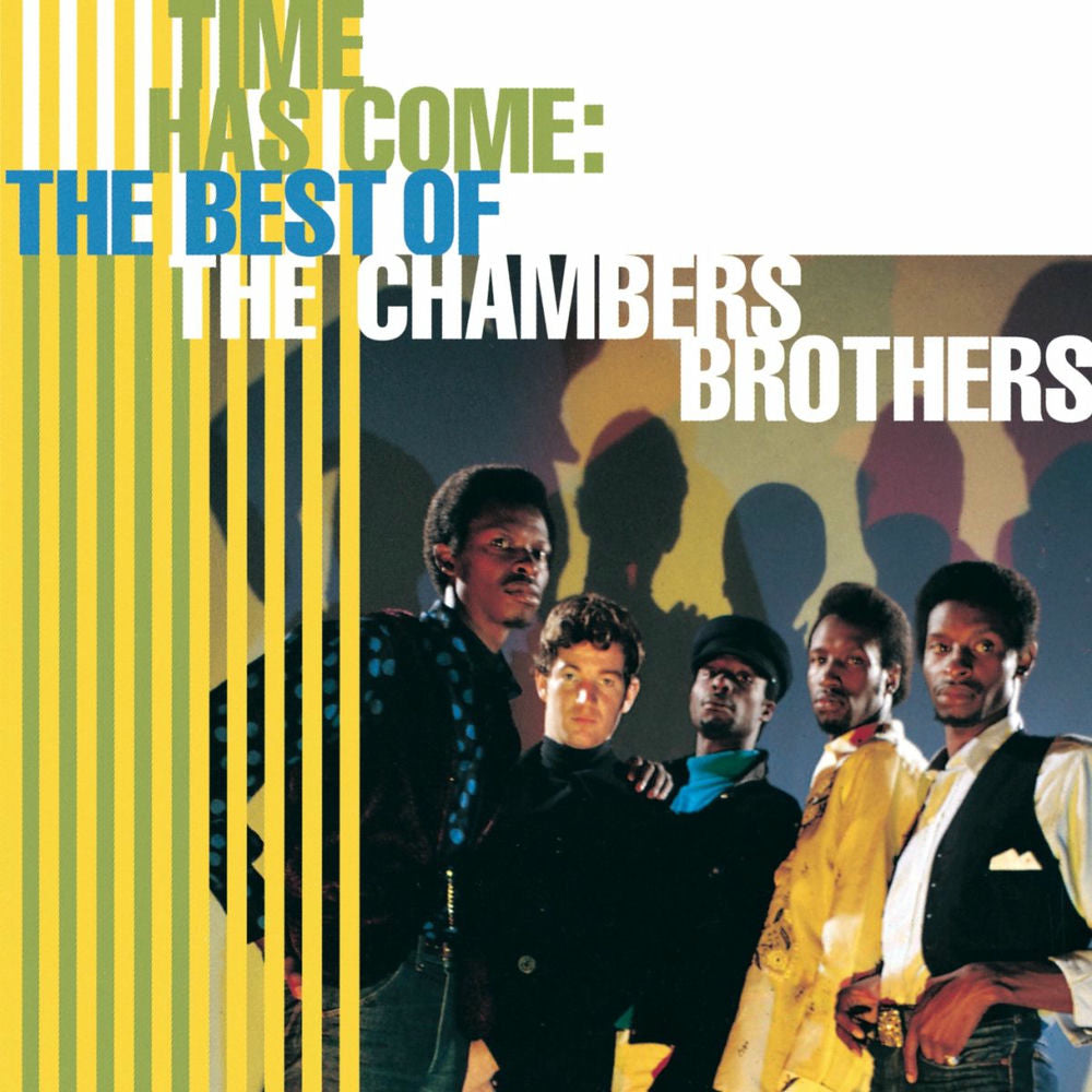 The Chambers Brothers – Time Has Come: The Best Of The Chambers Brothers