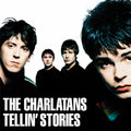 The Charlatans – Tellin' Stories (Expanded Edition)