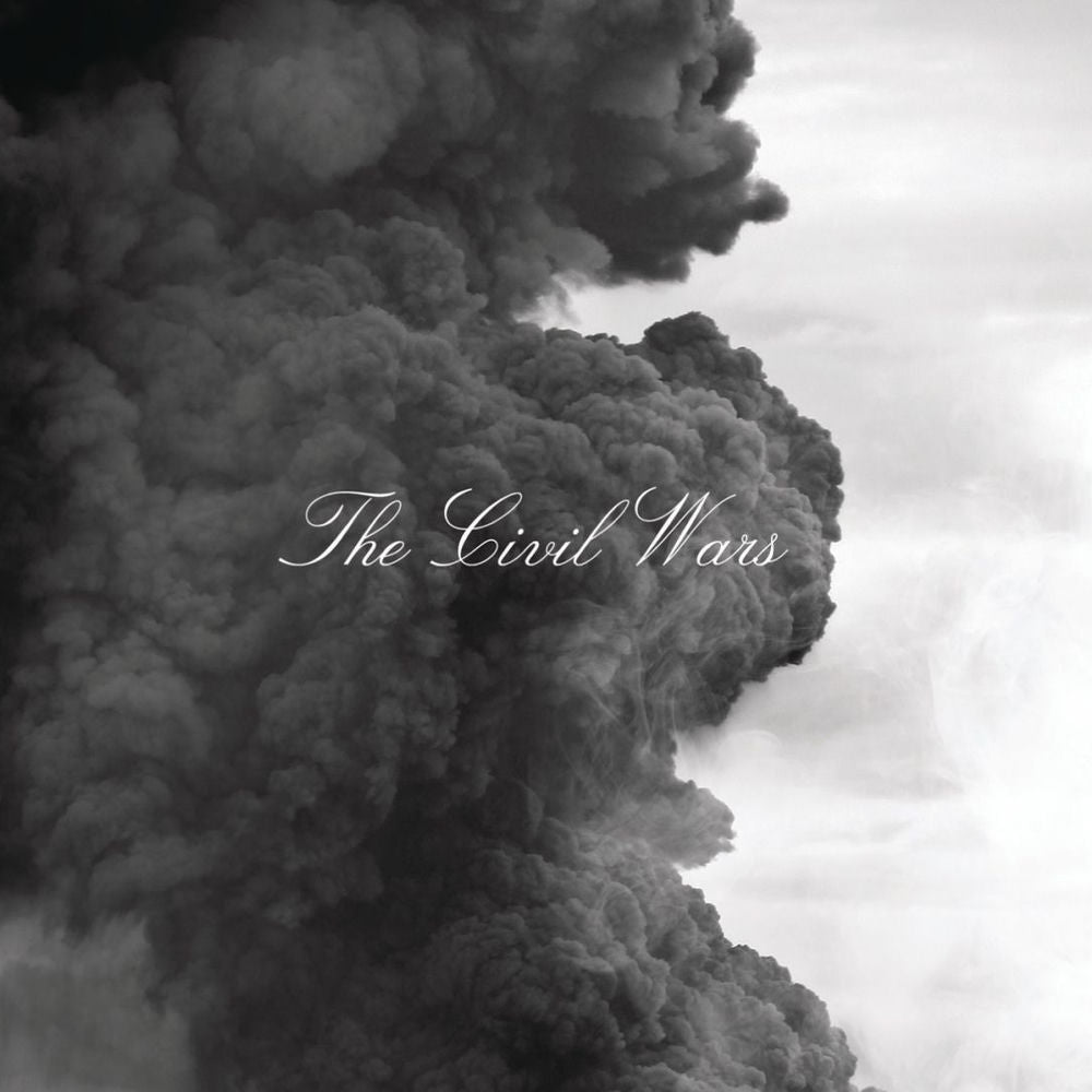 the Civil Wars – The Civil Wars