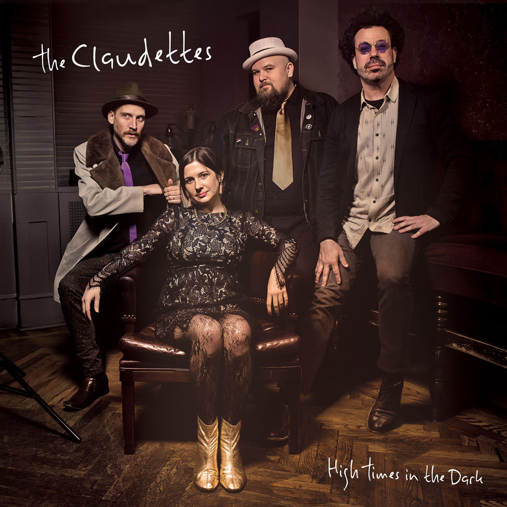 The Claudettes – High Times in the Dark