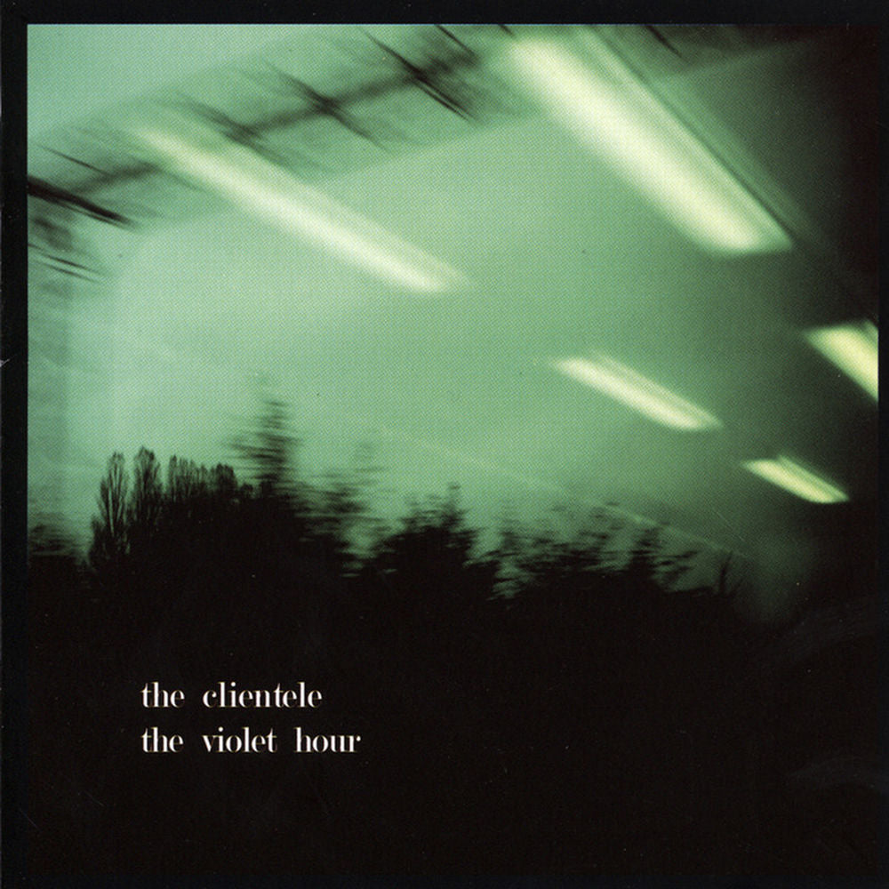 The Clientele – The Violet Hour