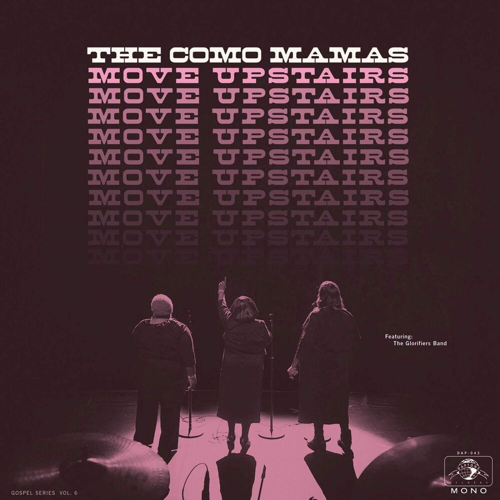The Como Mamas – Move Upstairs
