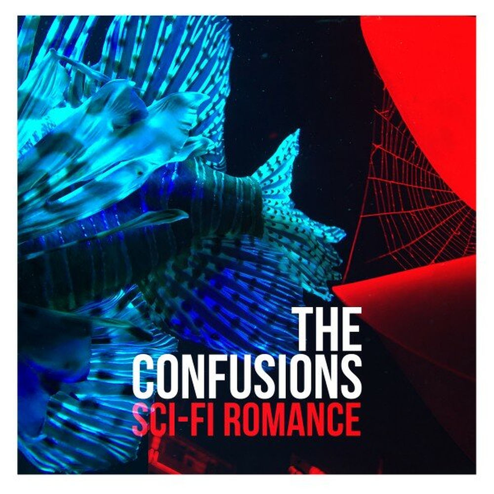 The Confusions – Sci-Fi Romance
