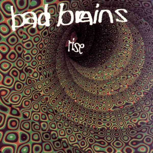 Bad Brains – Rise