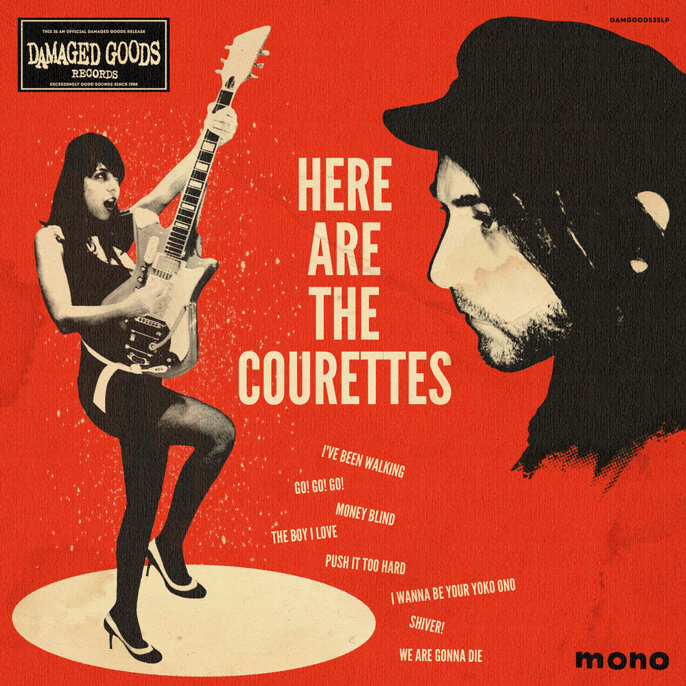 The Courettes – Here Are The Courettes