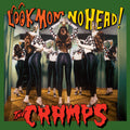 The Cramps – Look Mom No Head!