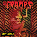 The Cramps – Stay Sick!