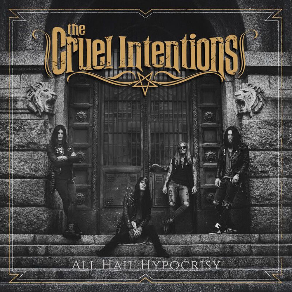 The Cruel Intentions – All Hail Hypocrisy