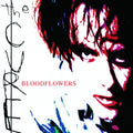 The Cure – Bloodflowers