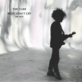 The Cure – Boys Don’t Cry (86 Mix)