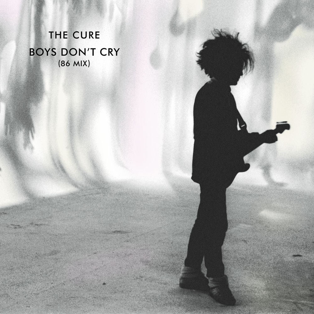 The Cure – Boys Don’t Cry (86 Mix)