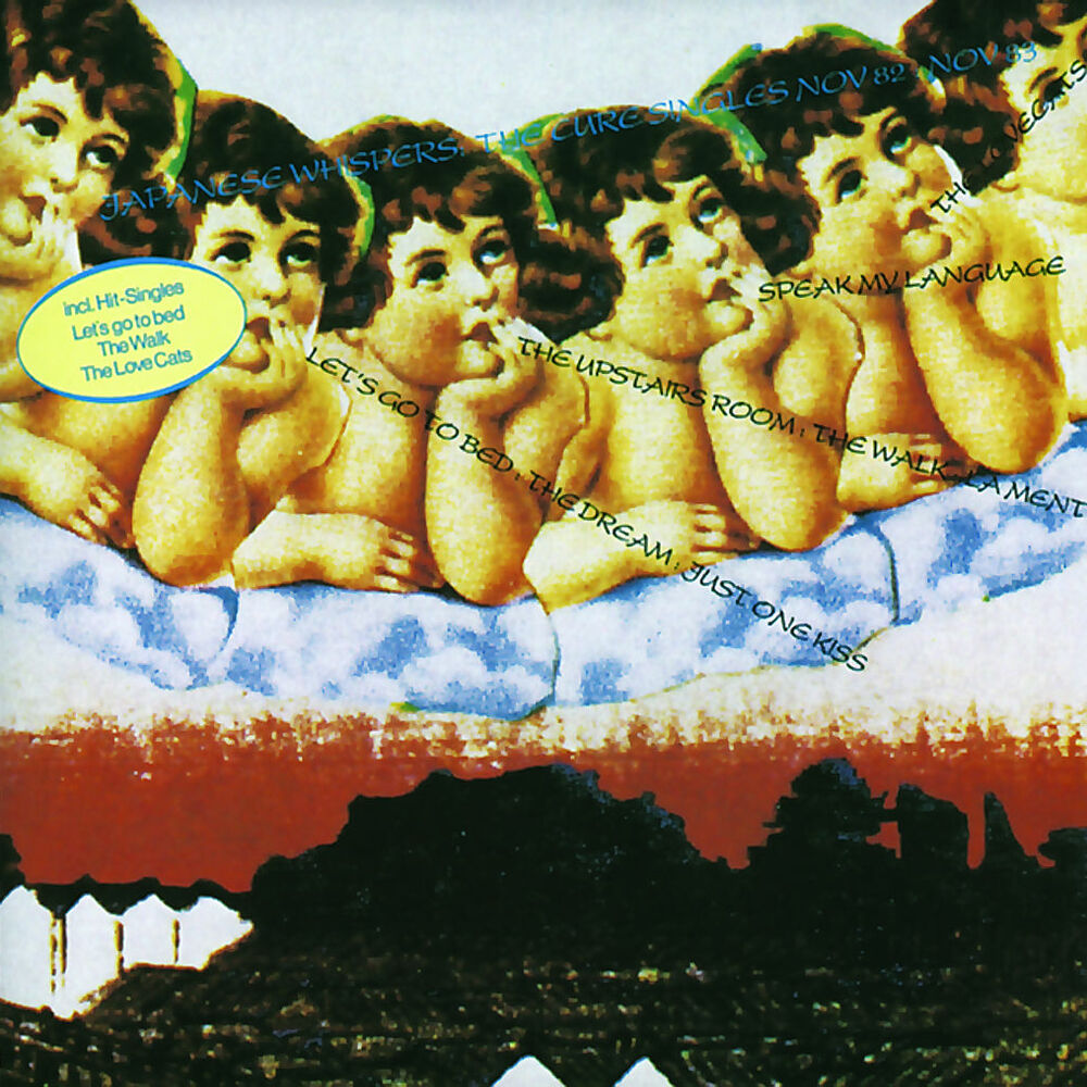 The Cure – Japanese Whispers