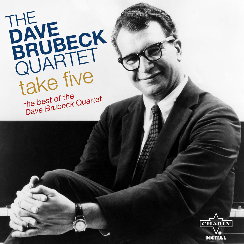 The Dave Brubeck Quartet – Take Five - The Best of the Dave Brubeck Quartet
