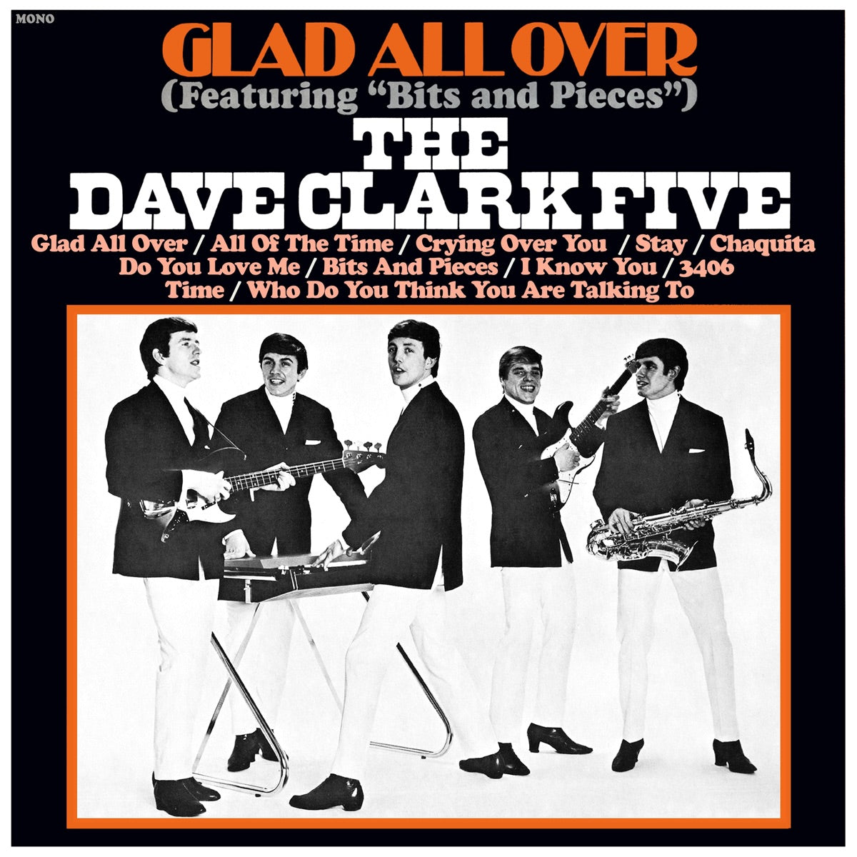 The Dave Clark Five – Glad All Over (2019 Remaster)