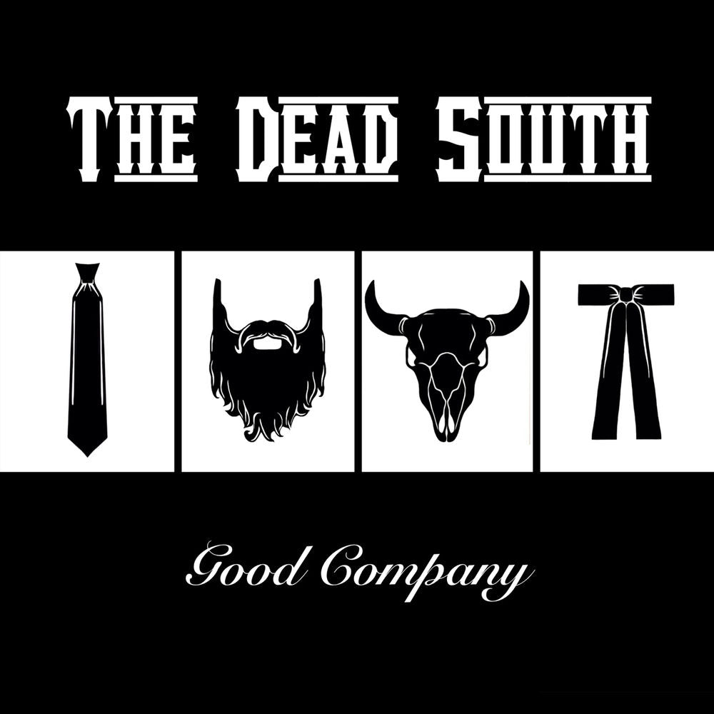 The Dead South – Good Company