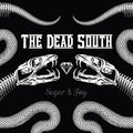 The Dead South – Sugar & Joy