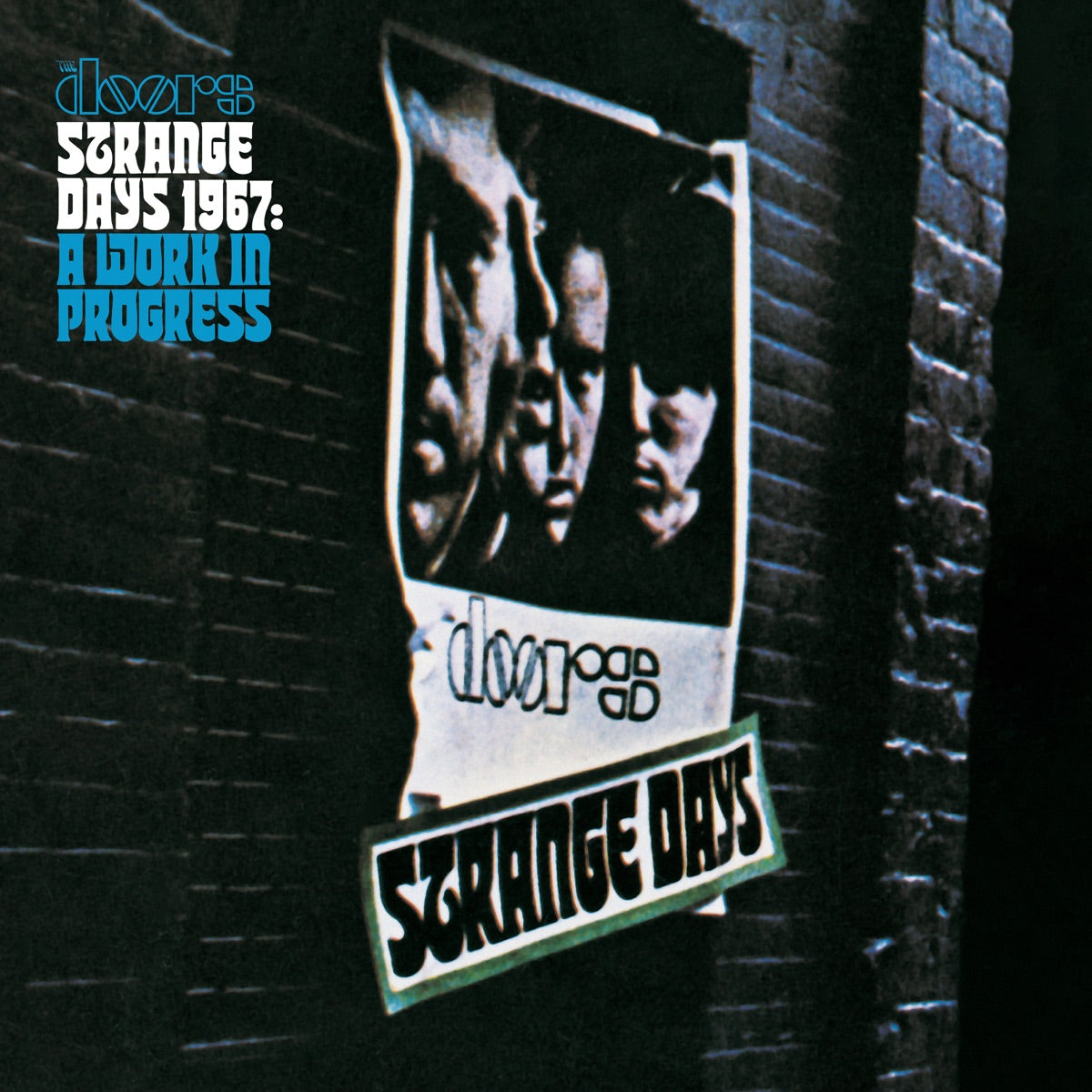 The Doors – Strange Days 1967: A Work In Progress