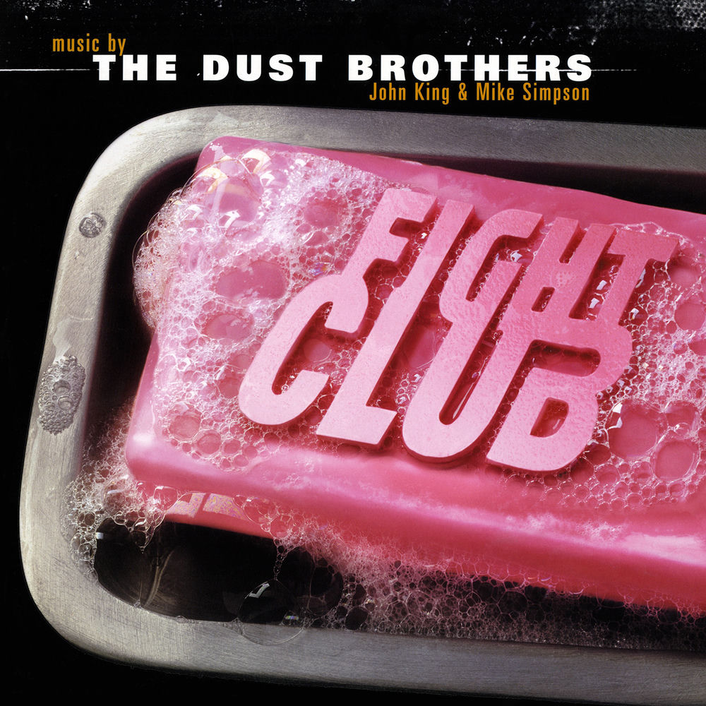 The Dust Brothers – Fight Club (Original Motion Picture Score)