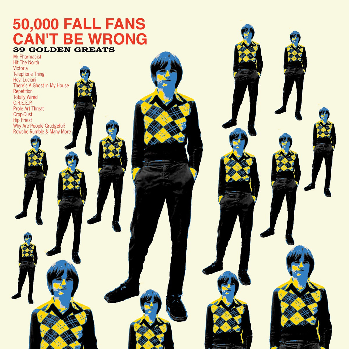 The Fall – 50,000 Fall Fans Can't Be Wrong (39 Golden Greats)