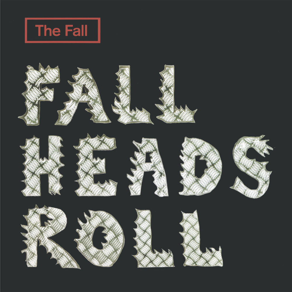 The Fall – Fall Heads Roll (2026 Expanded Edition)