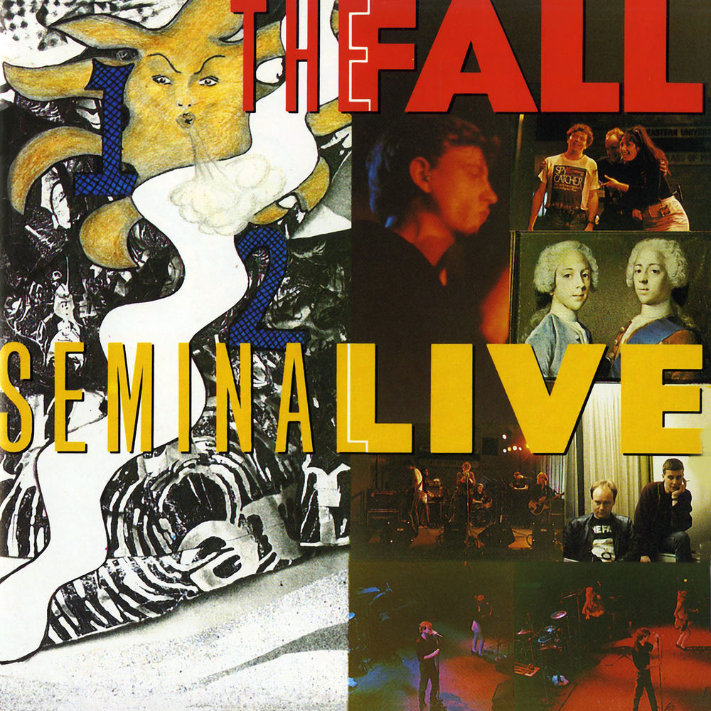 The Fall – Seminal Live
