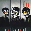 The Fixx – Walkabout