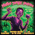 The Fleshtones – Mondo Zombie Boogaloo