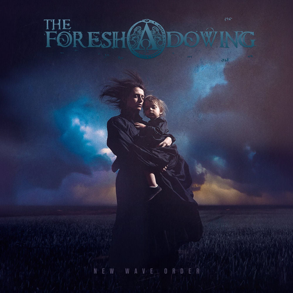 The Foreshadowing – New Wave Order