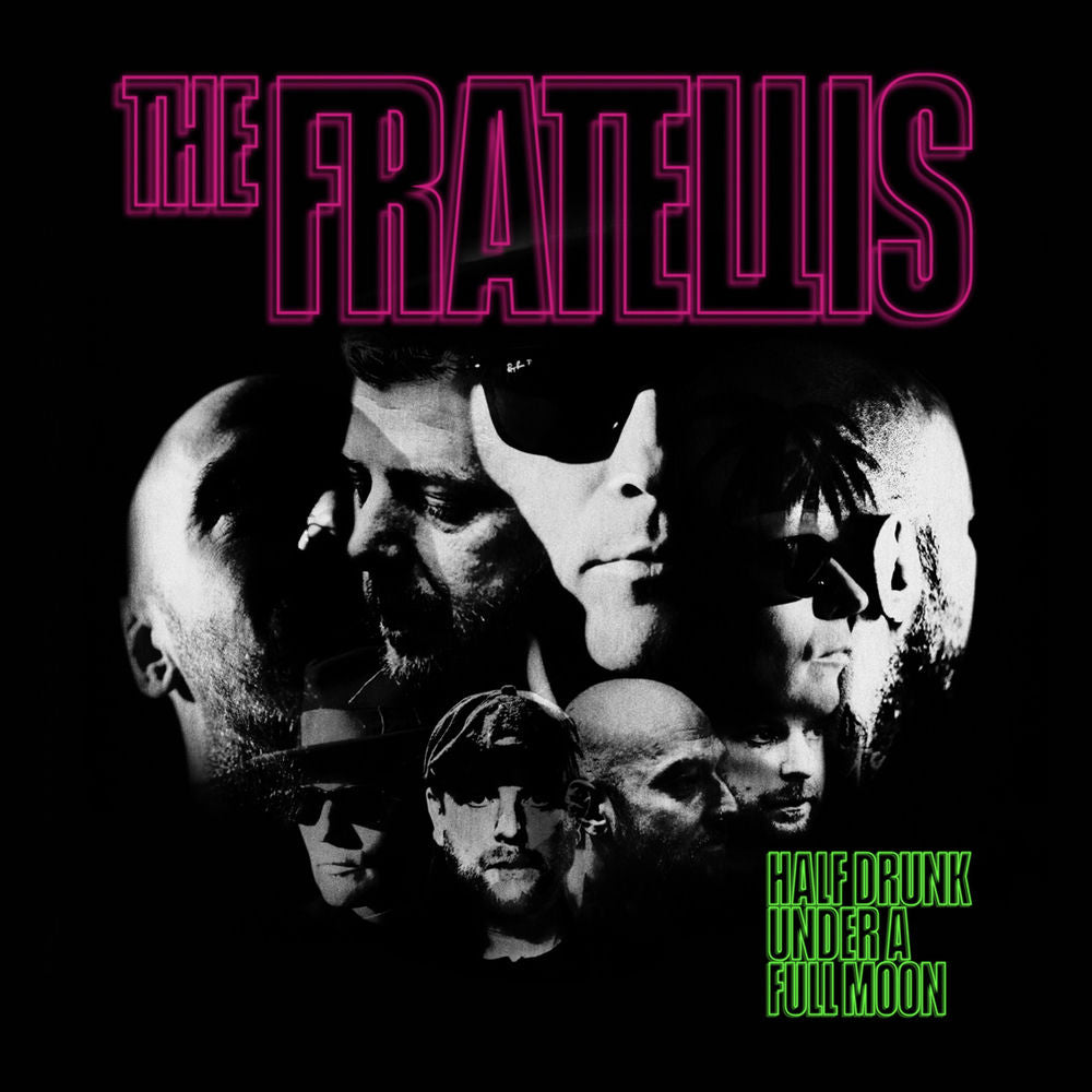 The Fratellis – Half Drunk Under a Full Moon (Deluxe)