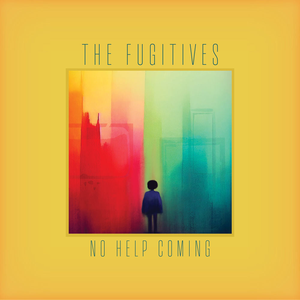 The Fugitives – No Help Coming