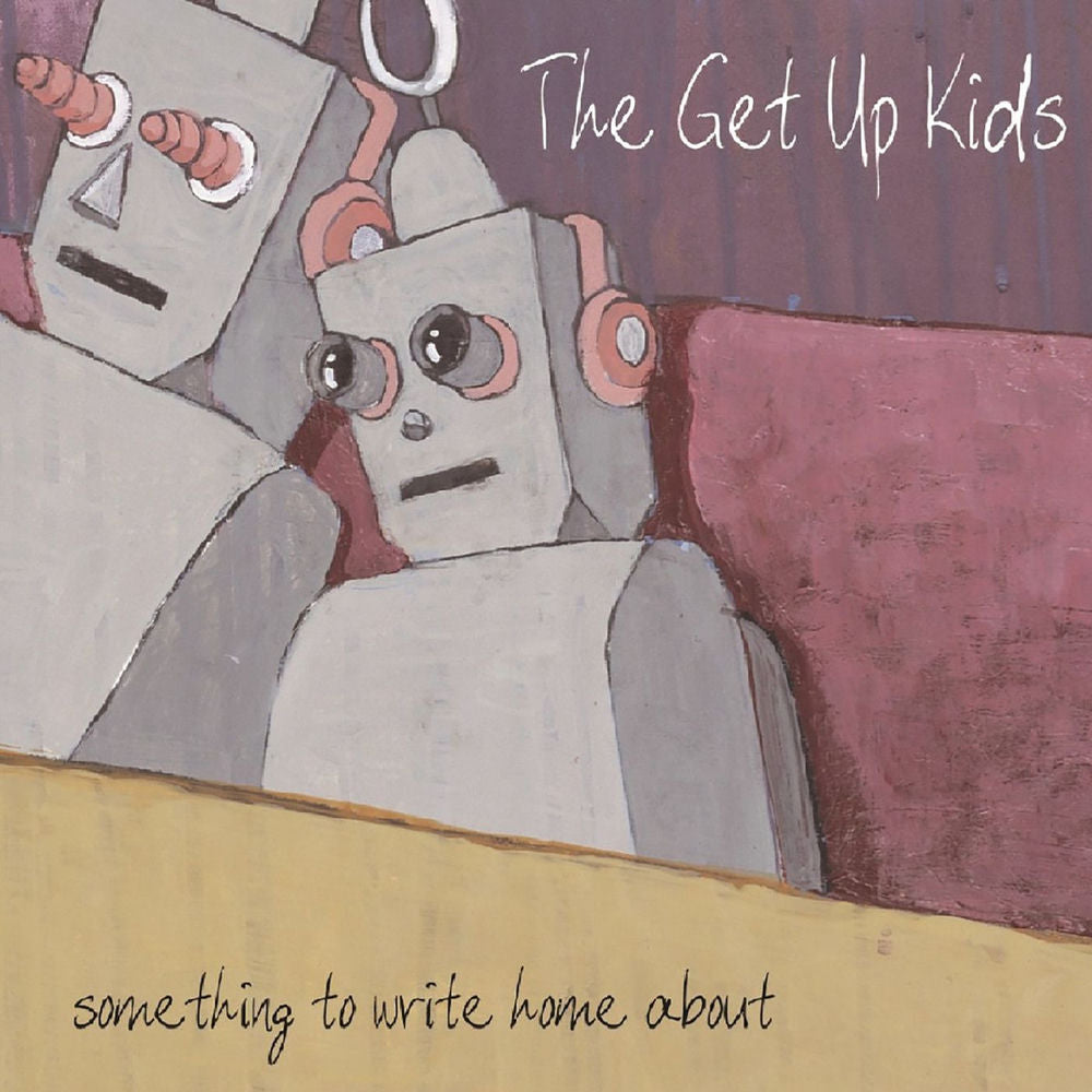 The Get Up Kids – Something to Write Home About