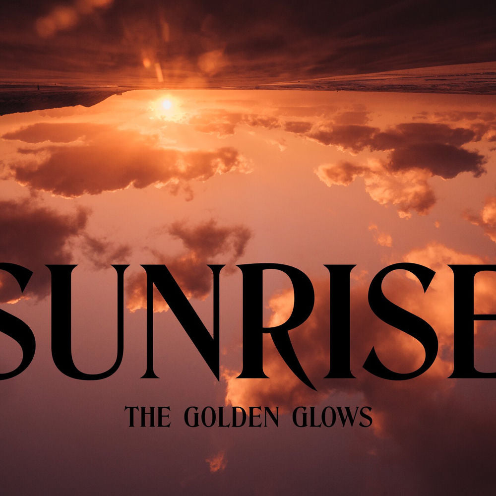 The Golden Glows – Sunrise