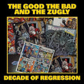 The Good The Bad and The Zugly – Decade of Regression