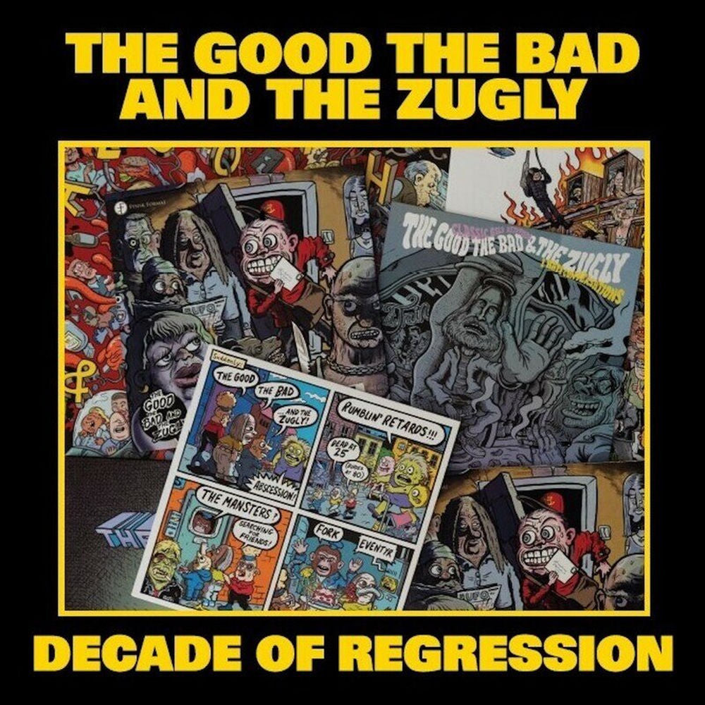 The Good The Bad and The Zugly – Decade of Regression