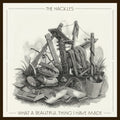 The Hackles – What a beautiful thing i have made