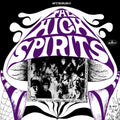 The High Spirits – I Believe