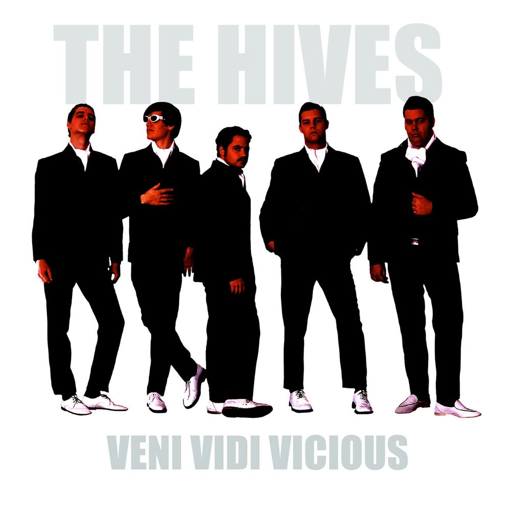 The Hives – Veni Vidi Vicious