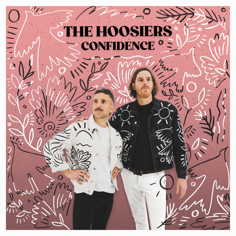 The Hoosiers – Confidence