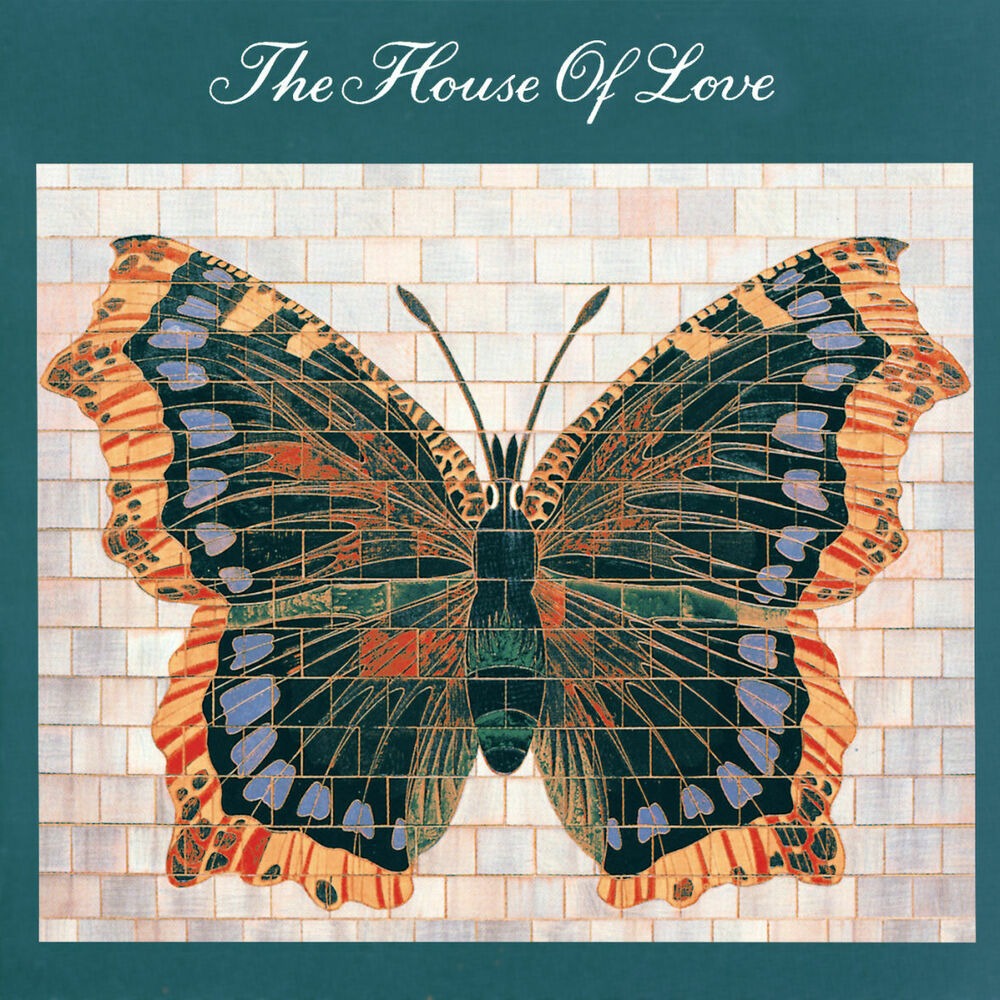 The House of Love – House Of Love