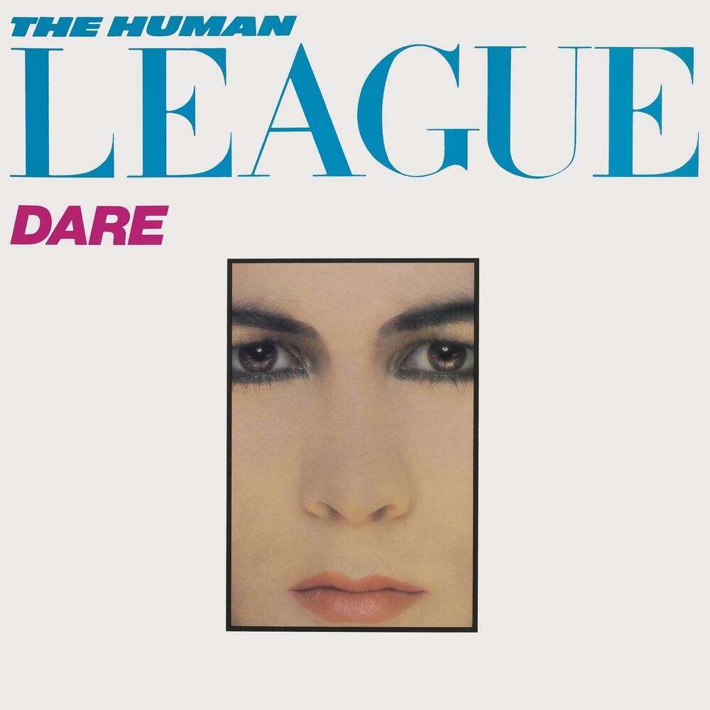 The Human League – Dare/Fascination! (2012 - Remaster)