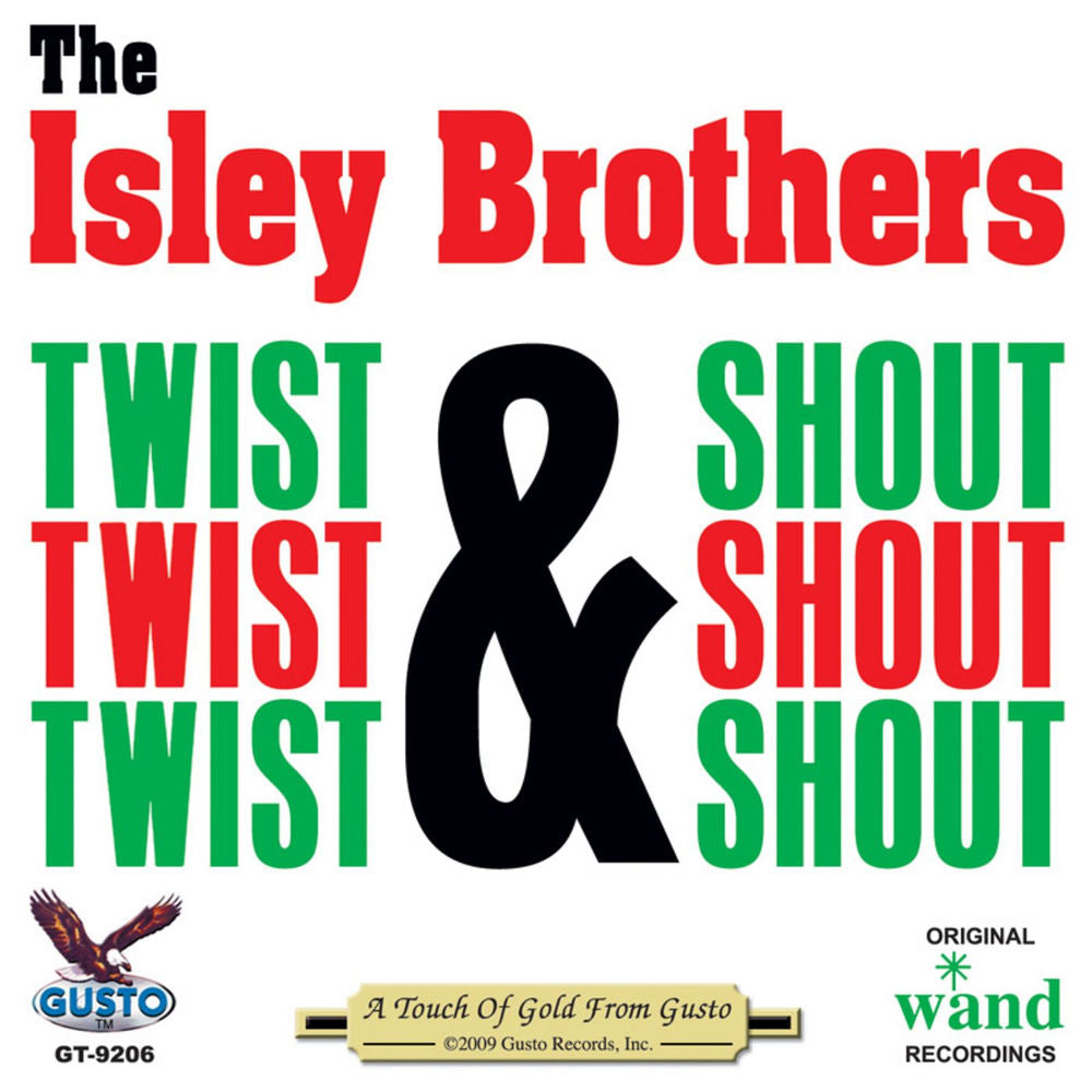 The Isley Brothers – Twist & Shout