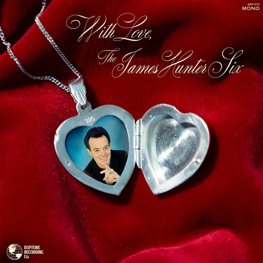The James Hunter Six – With Love, The James Hunter Six