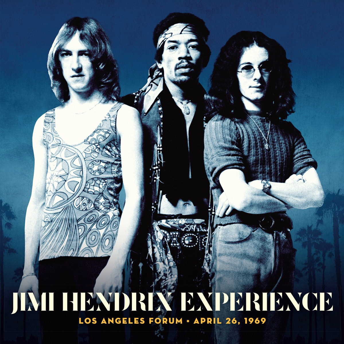 The Jimi Hendrix Experience – Los Angeles Forum - April 26, 1969 (Live)