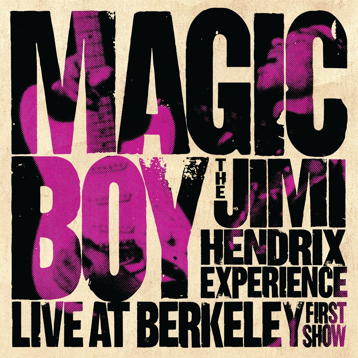 The Jimi Hendrix Experience – Magic Boy: The Jimi Hendrix Experience Live At Berkeley [First Show]