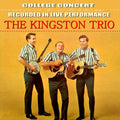 The Kingston Trio – The Kingston Trio College Concert (Live)
