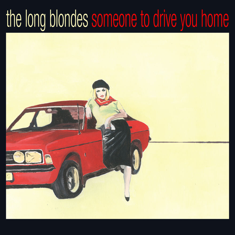 The Long Blondes – Someone To Drive You Home