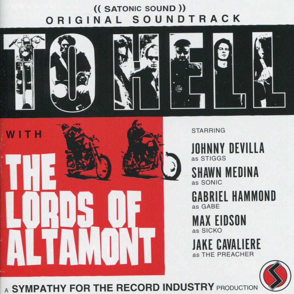The Lords of Altamont – To Hell With the Lords of Altamont