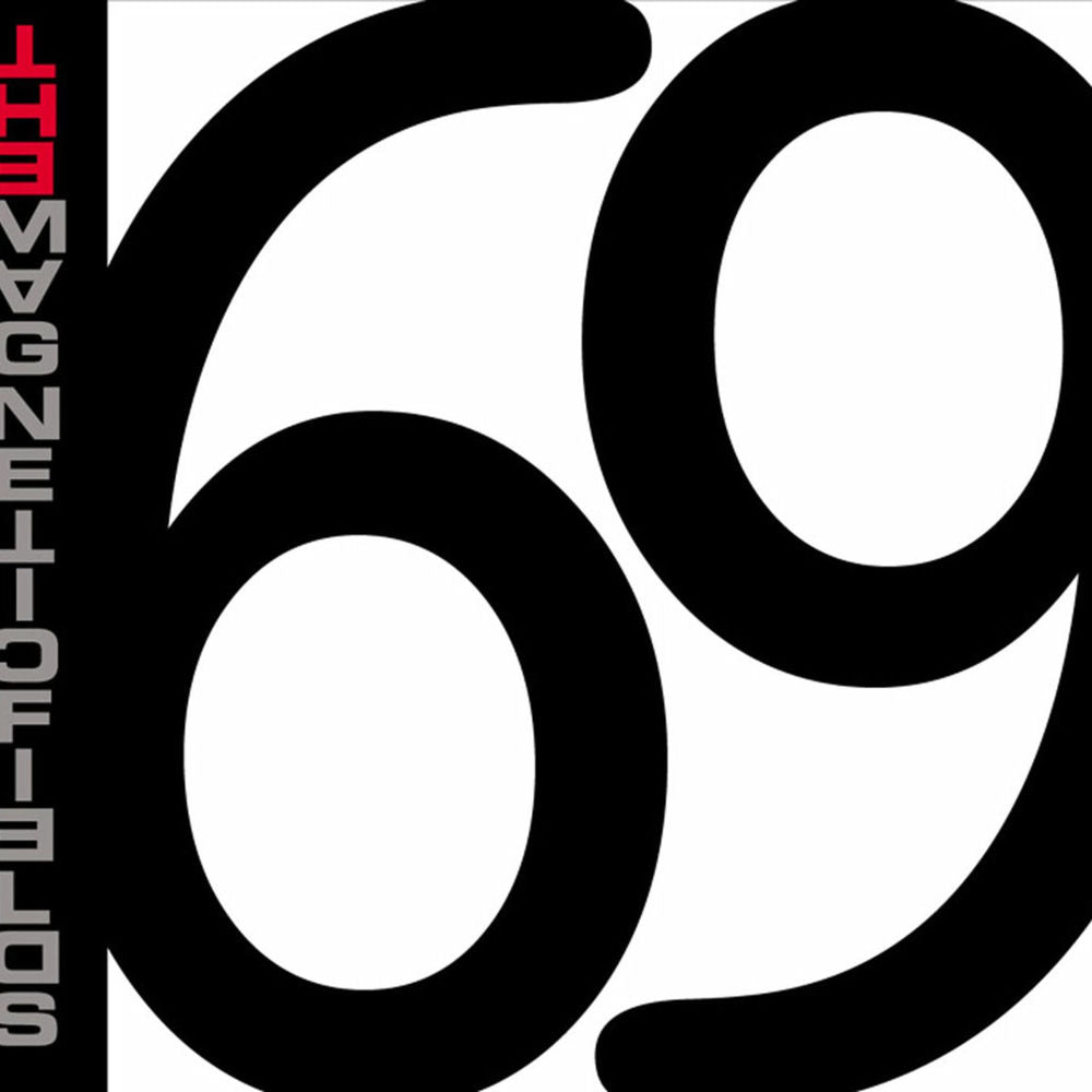 The Magnetic Fields – 69 Love Songs